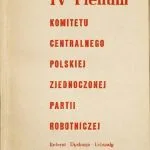 خرید و دانلود نسخه کامل کتاب IV Plenum Komitetu Centralnego Polskiej Zjednoczonej Partii Rabotniczej 20—22 I. 1960 r.