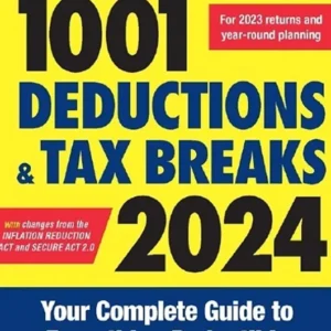 خرید و دانلود نسخه کامل کتاب 
J.K. Lasser's 1001 Deductions and Tax Breaks 2024: Your Complete Guide to Everything Deductible سورنا بوک