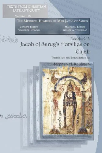 خرید و دانلود نسخه کامل کتاب Jacob of Sarug’s Homilies on Elijah_68cd8e9c091cf.jpeg خرید و دانلود نسخه کامل کتاب Jacob of Sarug’s Homilies on Elijah