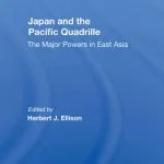 خرید و دانلود نسخه کامل کتاب Japan and the Pacific Quadrille: The Major Powers in East Asia