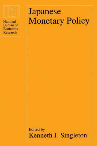خرید و دانلود نسخه کامل کتاب Japanese Monetary Policy (National Bureau of Economic Research Project Report)_68c9e6086e573.jpeg خرید و دانلود نسخه کامل کتاب Japanese Monetary Policy (National Bureau of Economic Research Project Report)