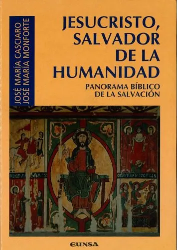 خرید و دانلود نسخه کامل کتاب JESUCRISTO, SALVADOR DE LA HUMANIDAD. PANORAMA BIBLICO DE LA SALVACION_68df0a9c0b0d9.jpeg خرید و دانلود نسخه کامل کتاب JESUCRISTO, SALVADOR DE LA HUMANIDAD. PANORAMA BIBLICO DE LA SALVACION