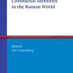 خرید و دانلود نسخه کامل کتاب Jewish and Christian Communal Identities in the Roman World