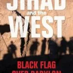 خرید و دانلود نسخه کامل کتاب Jihad and the west : black flag over Babylon