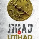 خرید و دانلود نسخه کامل کتاب Jihad Or Ijtihad : Religious Orthodoxy And Modern Science In Contemporary Islam