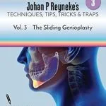 خرید و دانلود نسخه کامل کتاب Johan P. Reyneke’s Techniques, Tips, Tricks & Traps Vol 3:: The Sliding Genioplasty