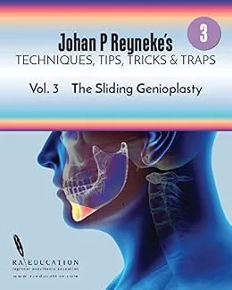 خرید و دانلود نسخه کامل کتاب Johan P. Reyneke’s Techniques, Tips, Tricks & Traps Vol 3:: The Sliding Genioplasty_6a62b056bf9a2.jpeg خرید و دانلود نسخه کامل کتاب Johan P. Reyneke’s Techniques, Tips, Tricks & Traps Vol 3:: The Sliding Genioplasty - تصویر 1