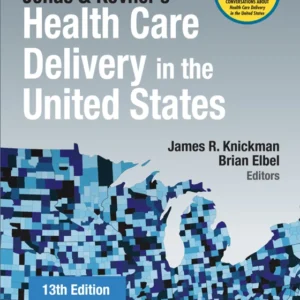 خرید و دانلود نسخه کامل کتاب 
Jonas and Kovner's Health Care Delivery in the United States 13th Edition سورنا بوک