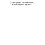 خرید و دانلود نسخه کامل کتاب Jóvenes aymaras, sus movimientos, demandas y políticas públicas