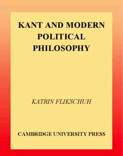 خرید و دانلود نسخه کامل کتاب Kant and Modern Political Philosophy_68ff53adb126b.jpeg خرید و دانلود نسخه کامل کتاب Kant and Modern Political Philosophy
