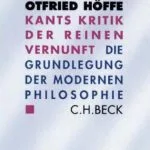 خرید و دانلود نسخه کامل کتاب Kants Kritik der reinen Vernunft: Die Grundlegungen der modernen Philosophie