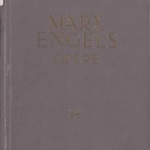خرید و دانلود نسخه کامل کتاب Karl Marx, Friedrich Engels. Opere. Capitalul. Critica economiei politice. Vol. II. Cartea a II-a. Procesul de circulație a capitalului