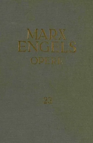 خرید و دانلود نسخه کامل کتاب Karl Marx, Friedrich Engels. Opere. Capitalul. Critica economiei politice. Cartea I. Vol. I: procesul de producție a capitalului_69066968e46fe.jpeg خرید و دانلود نسخه کامل کتاب Karl Marx, Friedrich Engels. Opere. Capitalul. Critica economiei politice. Cartea I. Vol. I: procesul de producție a capitalului