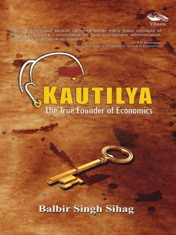خرید و دانلود نسخه کامل کتاب Kautilya/Chanakya: The True Founder Of Economics_68c9d53ee850b.jpeg خرید و دانلود نسخه کامل کتاب Kautilya/Chanakya: The True Founder Of Economics