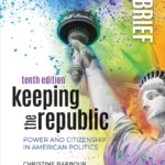خرید و دانلود نسخه کامل کتاب 
Keeping the Republic: Power and Citizenship in American Politics - Brief Edition, 10th Edition by Christine Barbour; Gerald C. Wright سورنا بوک