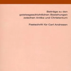 خرید و دانلود نسخه کامل کتاب Kerygma und Logos: Beiträge zu den geistesgeschichtlichen Beziehungen zwischen Antike und Christentum