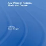 خرید و دانلود نسخه کامل کتاب Key Words in Religion, Media and Culture