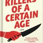 خرید و دانلود نسخه کامل کتاب Killers of a Certain Age by Deanna Raybourn PDF
