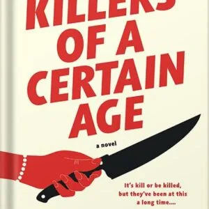 خرید و دانلود نسخه کامل کتاب Killers of a Certain Age by Deanna Raybourn PDF