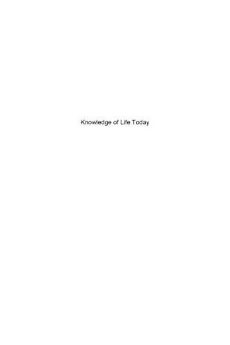 خرید و دانلود نسخه کامل کتاب Knowledge of Life Today: Conversations on Biology_68fe0c826029f.jpeg خرید و دانلود نسخه کامل کتاب Knowledge of Life Today: Conversations on Biology