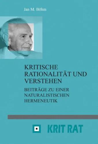 خرید و دانلود نسخه کامل کتاب Kritische Rationalität und Verstehen: Beiträge zu einer naturalistischen Hermeneutik (Schriftenreihe zur Philosophie Karl R. Poppers und des Kritischen … Philosophie Karl Poppers Und Des Kritisch)_68fc6f215677f.jpeg خرید و دانلود نسخه کامل کتاب Kritische Rationalität und Verstehen: Beiträge zu einer naturalistischen Hermeneutik (Schriftenreihe zur Philosophie Karl R. Poppers und des Kritischen … Philosophie Karl Poppers Und Des Kritisch)