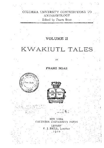 خرید و دانلود نسخه کامل کتاب Kwakiutl Tales_690819224b351.jpeg خرید و دانلود نسخه کامل کتاب Kwakiutl Tales