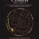 خرید و دانلود نسخه کامل کتاب La chuwa del cielo. Los animales celestiales y el ciclo anual altiplánico desde la biografía social de un objeto