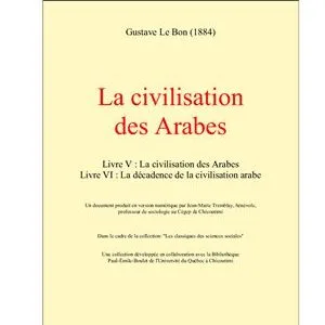 خرید و دانلود نسخه کامل کتاب La civilisation des Arabes. Livres V-VI