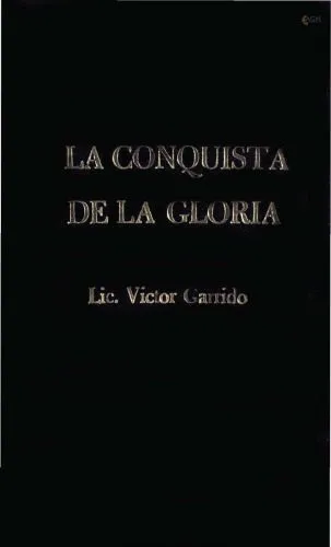 خرید و دانلود نسخه کامل کتاب La conquista de la gloria_68e67a49a8183.jpeg خرید و دانلود نسخه کامل کتاب La conquista de la gloria