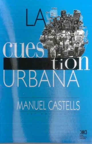 خرید و دانلود نسخه کامل کتاب La cuéstion urbana_6906821e619d9.jpeg خرید و دانلود نسخه کامل کتاب La cuéstion urbana