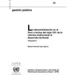 خرید و دانلود نسخه کامل کتاب La descentralización en el Perú a inicios del siglo XXI: de la reforma institucional al desarrollo territorial