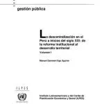 خرید و دانلود نسخه کامل کتاب La descentralización en el Perú a inicios del siglo XXI: de la reforma institucional al desarrollo territorial