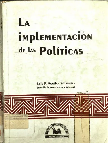خرید و دانلود نسخه کامل کتاب La implementación de las políticas_68e6b0db6f5c8.jpeg خرید و دانلود نسخه کامل کتاب La implementación de las políticas