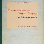 خرید و دانلود نسخه کامل کتاب La naissance de l’esprit laique au déclin du Moyen âge: Bilan du XIIIème siècle