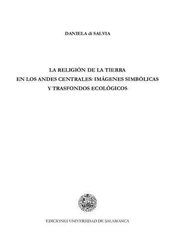 خرید و دانلود نسخه کامل کتاب La religión de la tierra en los Andes centrales (Ollantaytambo, Cuzco, Perú): Imágenes simbólicas y trasfondos ecológicos_69083f85e1b4c.jpeg خرید و دانلود نسخه کامل کتاب La religión de la tierra en los Andes centrales (Ollantaytambo, Cuzco, Perú): Imágenes simbólicas y trasfondos ecológicos