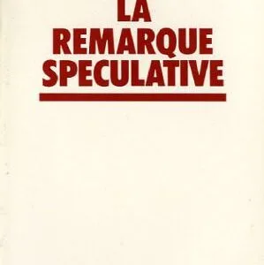 خرید و دانلود نسخه کامل کتاب La Remarque spéculative. Un bon mot de Hegel