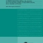 خرید و دانلود نسخه کامل کتاب La responsabilidad moral del mundo de la economía desde la doctrina social de la Iglesia Católica