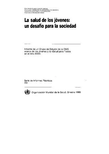 خرید و دانلود نسخه کامل کتاب La salud de los jóvenes: un desafío para la sociedad. Informe de un Grupo de Estudio de la OMS acerca de los jóvenes y la “Salud para Todos en el Año 2000”_68f850835e3c5.jpeg خرید و دانلود نسخه کامل کتاب La salud de los jóvenes: un desafío para la sociedad. Informe de un Grupo de Estudio de la OMS acerca de los jóvenes y la “Salud para Todos en el Año 2000”