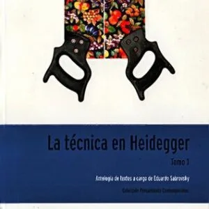 خرید و دانلود نسخه کامل کتاب La técnica en Heidegger. Antología de textos