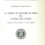 خرید و دانلود نسخه کامل کتاب La teoria di Gregorio di Nissa sul Cantico dei cantici