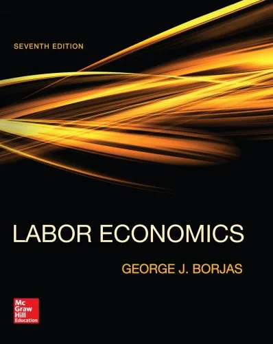 خرید و دانلود نسخه کامل کتاب Labor Economics_68ca5d7d16e1e.jpeg خرید و دانلود نسخه کامل کتاب Labor Economics