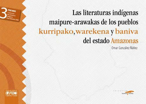 خرید و دانلود نسخه کامل کتاب Las literaturas indígenas maipure-arawakas de los pueblos kurripako, warekena y baniva del estado Amazonas_690844073d7ef.jpeg خرید و دانلود نسخه کامل کتاب Las literaturas indígenas maipure-arawakas de los pueblos kurripako, warekena y baniva del estado Amazonas