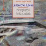 خرید و دانلود نسخه کامل کتاب Las relaciones humanas. Psicologia social teorica y aplicada