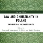 خرید و دانلود نسخه کامل کتاب Law and Christianity in Poland