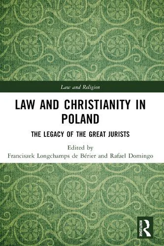 خرید و دانلود نسخه کامل کتاب Law and Christianity in Poland_6918e6dbac339.jpeg خرید و دانلود نسخه کامل کتاب Law and Christianity in Poland