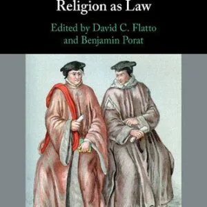 خرید و دانلود نسخه کامل کتاب Law As Religion, Religion As Law