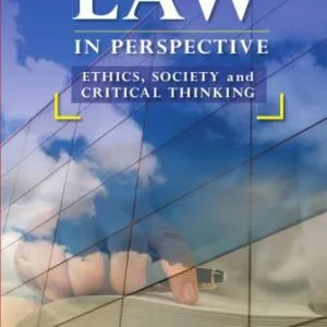 خرید و دانلود نسخه کامل کتاب Law in Perspective: Ethics, Society, And Critical Thinking