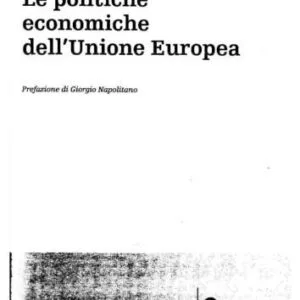 خرید و دانلود نسخه کامل کتاب Le politiche economiche dell’Unione europea