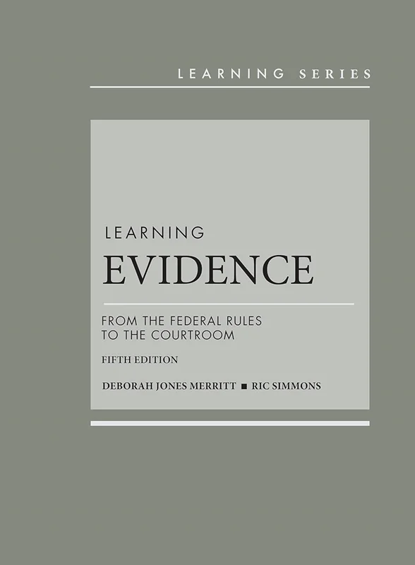 خرید و دانلود نسخه کامل کتاب
Learning Evidence: From the Federal Rules to the Courtroom 5th Edition_6a5f71a302881.webp خرید و دانلود نسخه کامل کتاب
Learning Evidence: From the Federal Rules to the Courtroom 5th Edition - تصویر 1