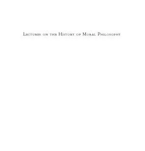 خرید و دانلود نسخه کامل کتاب Lectures On The History Of Moral Philosophy